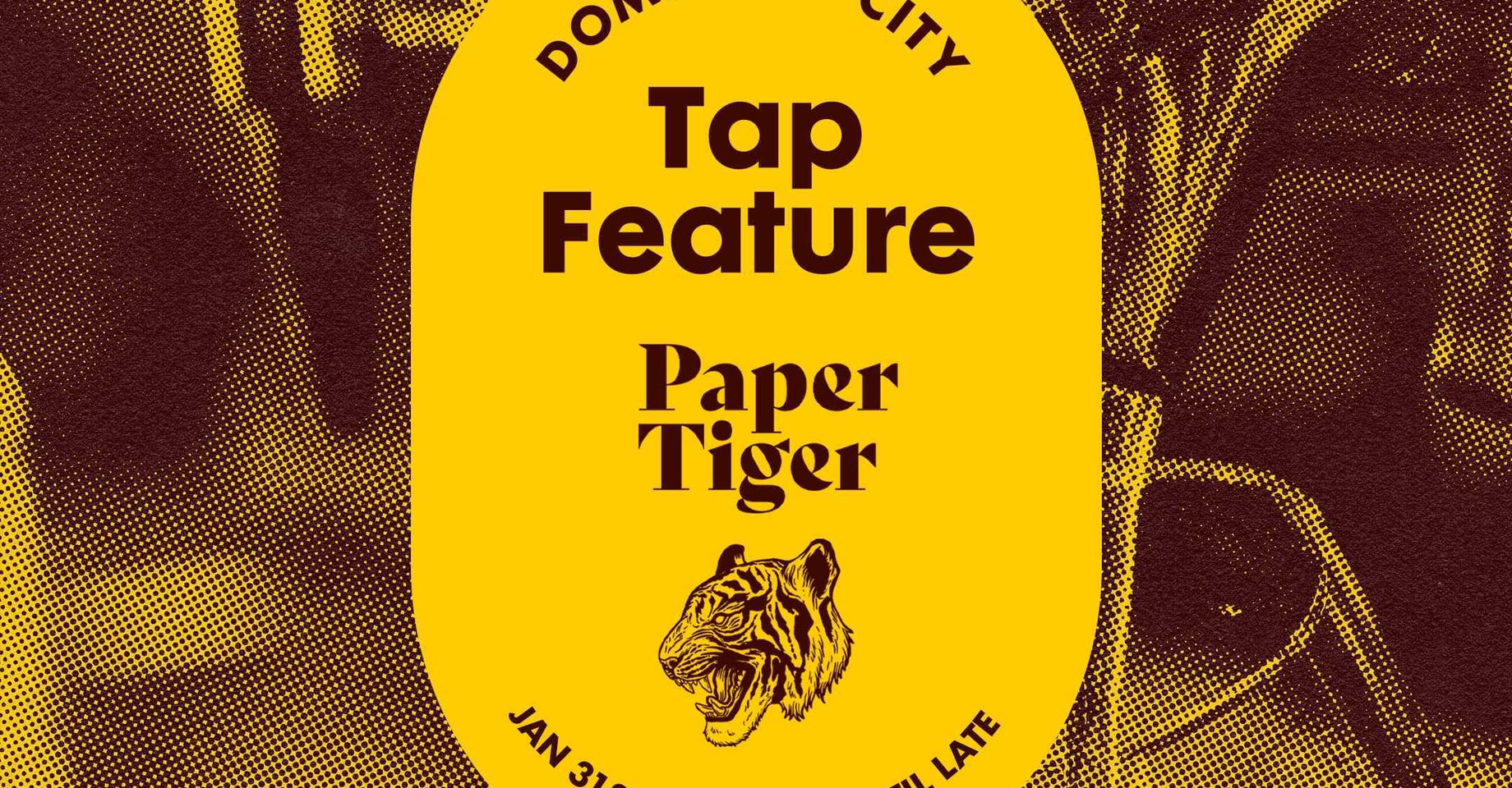 Tap Feature at Paper Tiger