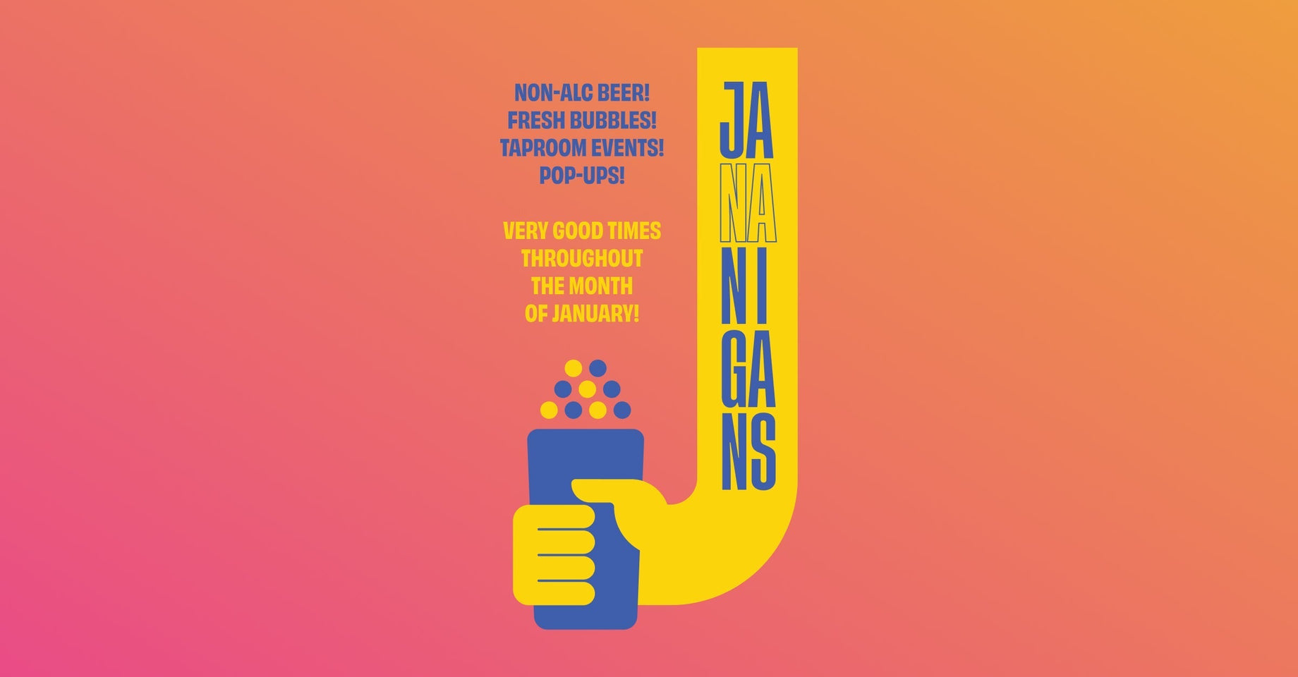 Join us for Jananigans!