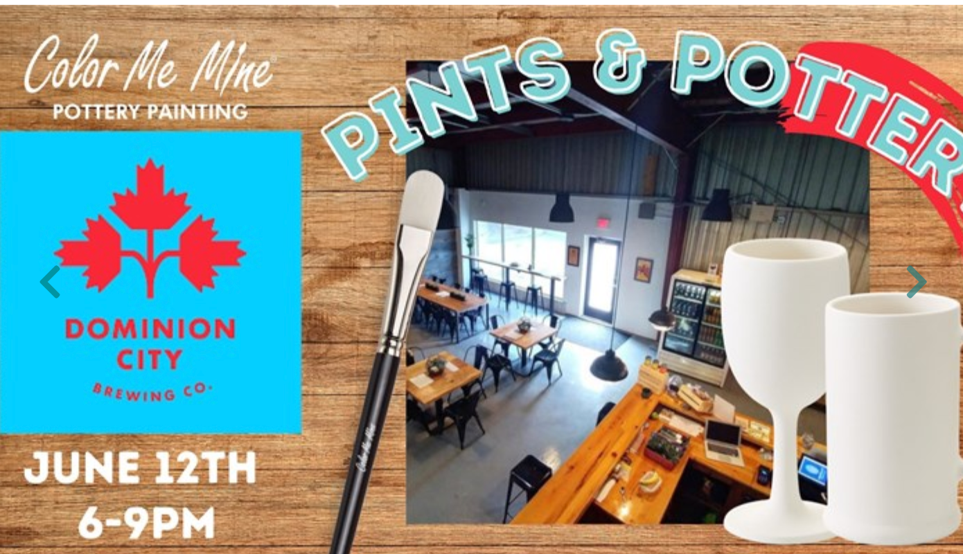 Pints and Pottery at Dominion City!