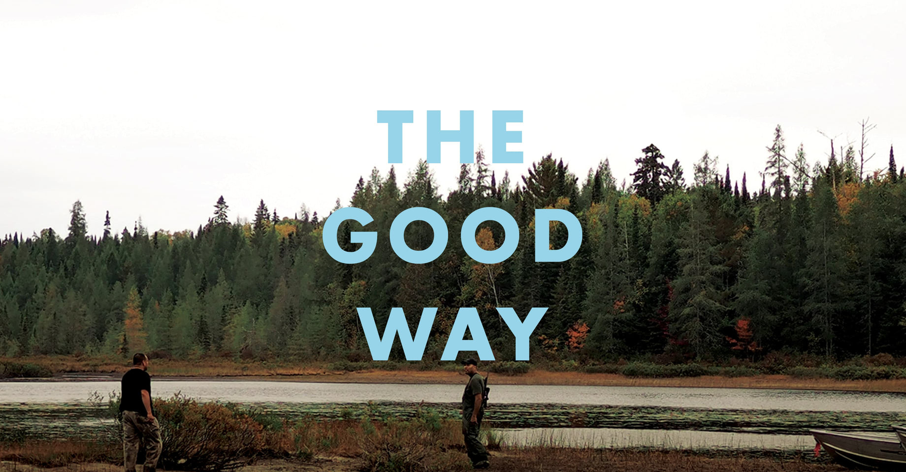 The Good Way