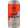 What Remains